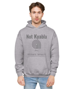 "Not Kyabla" Unisex fleece hoodie