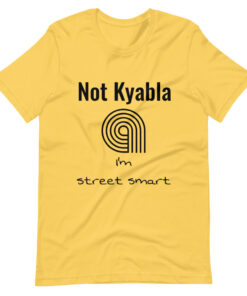 "Not Kyabla" Unisex T-shirt